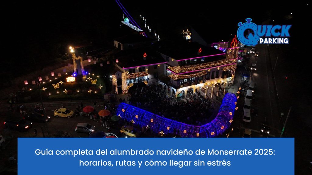 Guía para disfrutar el alumbrado navideño de Monserrate con recomendaciones de horarios, rutas y llegada sin estrés